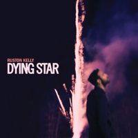 Ruston Kelly - Dying Star artwork