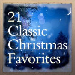 21 Classic Christmas Favorites - Various Artists Cover Art