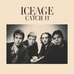 Catch It - Single by Iceage album reviews, ratings, credits