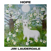 Jim Lauderdale - The Opportunity to Help Somebody Through It