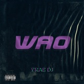 Wao (Remix) artwork