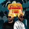 Khanda Shisa (feat. DJ Maphorisa) - Single album lyrics, reviews, download