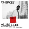 Chefket - Fremd