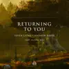 Stream & download Returning to You (feat. Alison May) - Single