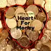 Heart for Money - Single album lyrics, reviews, download