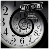 Swing Republic - Back in Time (feat. Karina Kappel)