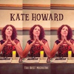 Kate Howard - Down the Road