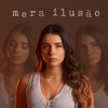 Mera ilusão - Single