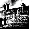 We're All Disturbed album lyrics, reviews, download