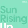 Sun Rising Up (feat. Rebeka Brown) [Remixes] - Single album lyrics, reviews, download