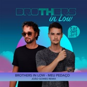 Meu Pedaço De Pecado (Brothers in Low Music Remix) artwork