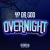 Overnight - Single album lyrics, reviews, download