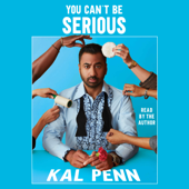 You Can't Be Serious (Unabridged) - Kal Penn