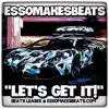 Let's Get It! (Rap Freestyle Instrumental) [Instrumental] - Single album lyrics, reviews, download