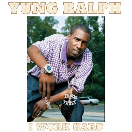 Cover artwork for I Work Hard