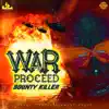 Stream & download War Proceed - Single