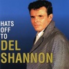 Hats off to Del Shannon, 1962