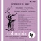 Symphony in Brief - Charles O'Connell Conducting the Columbia Symphony Ochestra (Remastered)