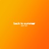 Back To Summer - Single