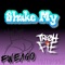 Shake My (feat. Tre Oh Fie) - Fwea-Go Jit lyrics