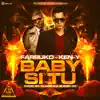 Baby Si Tu (feat. Farruko & Ken-Y) - Single album lyrics, reviews, download