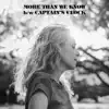 More Than We Know - Single album lyrics, reviews, download