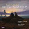 Schubert: The Small Song Cycles album lyrics, reviews, download