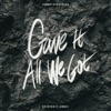 Tommy Ljungberg - Gave It All We Got