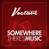 Somewhere There's Music album lyrics, reviews, download