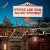 Where Are You, Bambi Woods?, 2008