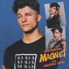 Magnet (feat. Martinez Twins) - Single