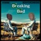 Breaking bad (feat. MTB Rome) - HeavycheckReggie lyrics
