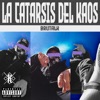 La Catarsis del Kaos - EP