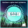 Northern Lights (feat. imOdarka) - Single album lyrics, reviews, download