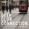 Deep Club Connection, Vol. 29