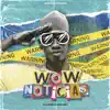 Wow Noticias - Single album lyrics, reviews, download