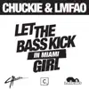 Let The Bass Kick In Miami Girl - Single album lyrics, reviews, download