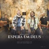 Espera em Deus: Projeto Duo (Acústico) - Single