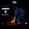 Dragon (feat. Unda Estimated) - Single album lyrics, reviews, download
