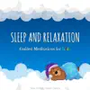 Sleep and Relaxation: Guided Meditations for Kids album lyrics, reviews, download