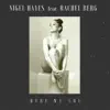 Here We Are (feat. Rachel Berg) - EP album lyrics, reviews, download