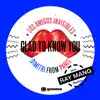 Stream & download Glad To Know You (feat. Dimitri from Paris) - EP