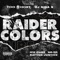 Raider Colors (feat. Dj Nina 9 & Rayven Justice) artwork