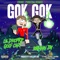 Gok Gok (feat. Lil Droptop Golf Cart) - Batmaan Jay lyrics