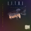 Life Is to Be Lived - L.I.T.B.L. - Single, 2021