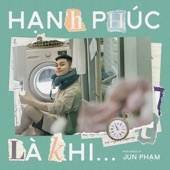 Hạnh Phúc Là Khi... artwork