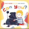 Can You? (feat. EVT Kids & Sam Smiler) - Single