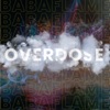 OverDose - Single