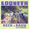 Loquita - Reik & Rauw Alejandro lyrics