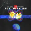 Fly With Me (feat. Tony Harnell & U.N. OWEN) - Single album lyrics, reviews, download